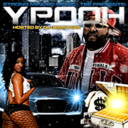 Coast 2 Coast Mixtapes Presents Y.Pooh Mixtape By Y.Pooh Hosted By DJ Gemstarr