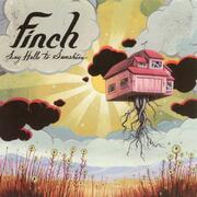 Finchs Say Hello To Sunshine (05) Out On Vinyl June 10, 2014