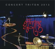 Christian Vanders Offering Concert Triton 2013 2-CD/DVD Set Now Available!