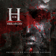 The H For Hierarchy Mixtape By HQ