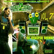 Coast 2 Coast Mixtapes Presents The Musics Most Wanted Vol. 7 Mixtape By DJ Khasper Bhinks