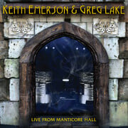 Keith Emerson and Greg Lake To Release Live From Manticore Hall CD July 14, 2014