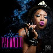 Feeling Paranoid, Awaiting The Release Of The Paranoid Mixtape By Alja KaMillion?