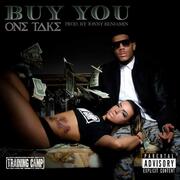 The Buy You Single by One Take