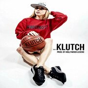 Rapper Klutch Releases New Single Thats Klutch