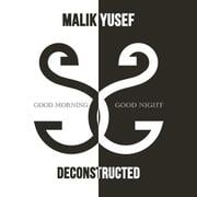 Kanye Wests G.O.O.D. Music Artist Malik Yusef Releases New Project