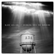 Blake Shelton To Release Brand New Album Bringing Back The Sunshine September 30, 2014