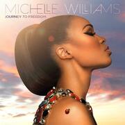 Grammy Winner Michelle Williams Releases Fourth Studio Album Journey To Freedom, Out September 9, 2014