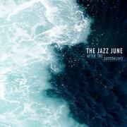 The Jazz June Reveal Cover Art, Track Listing And Release Date For First New LP In 12 Years; After The Earthquake Out November 11, 2014