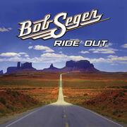 Bob Seger New Studio Album Ride Out Pre-order Now Available; Album Street Date October 14