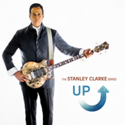 Bass Legend Stanley Clarkes New Album Up Reaches New Heights The Stanley Clarke Band: Up