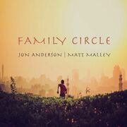 Legendary Yes Singer/Songwriter Jon Anderson And Counting Crows Matt Malley To Release Charity Single The Family Circle