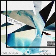 Jords Releases New Track Sub-Motion Feat. Galarga