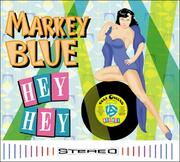 Rising Soul-Blues Stars Markey Blue Climb The Charts