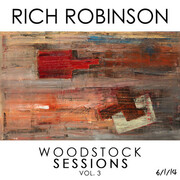 Former Member Of Black Crowes Rich Robinson To Release Woodstock Sessions Live Album On November 18, 2014