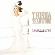 Trisha Yearwood Releases Prizefighter: Hit After Hit!
