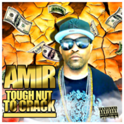 Texas Artist Amir Releases Tough Nut To Crack Mixtape