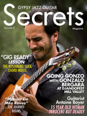 Gonzalo Bergara Is Featured In Episode 2 Of Gypsy Jazz Guitar Secrets Magazine