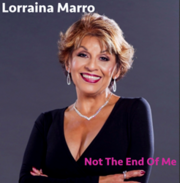 Featured This Week On The Jazz Network Worldwide: Vocalist, Lorraina Marro With A Sneak Peek Of Her New Single Not The End Of Me From Her Upcoming CD Mixed Emotions