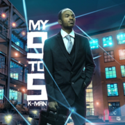 South Carolina Artist K-Man Releases New Mixtape My 9 To 5