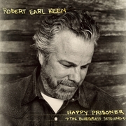 NY Times Streams Robert Earl Keens Gorgeous New LP Happy Prisoner