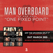 Man Overboard Premiering New Track (One Fixed Point) On Huffington Post; Band To Release Split With Senses Fail On March 3, 2015