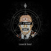 Its All About Love & Soul With A.T. And The Alchemist