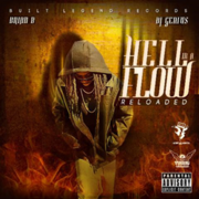 Artist Brian B Releases New Hell In A Flow: Reloaded Project