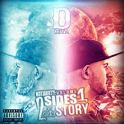 D.Nota Releases Notariety Vol. 1 - 2 Sides To Every Story Mixtape