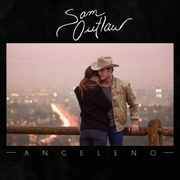 Introducing A Country Singer living In Los Angeles - Sam Outlaw; New LP Angeleno Out June 9, 2015