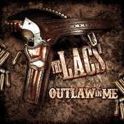 The Lacs Announce 4th Studio Album Outlaw In Me