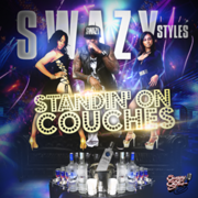 Swazy Styles Releases His Hot New Single Standin On Couches And It Has Been Added To Miamis #1 Radio Station WEDR 99 Jamz