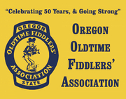 Oregon Oldtime Fiddlers Association Is Featuring A 50th Year Anniversary Concert At Yearly Convention Near Salem
