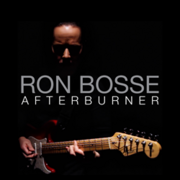 Jazz/Fusion Guitarist Ron Bosse Releases His Brand New Music Video Afterburner