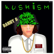 Bay Area Artist Danny G Releases New Mixtape Kushism