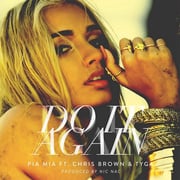 Pia Mia Releases New Single Do It Again