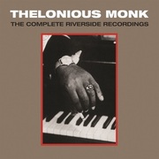 Thelonious Monk Complete Riverside Recordings Coming From Concord On May 19, 2015