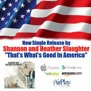 Shannon And Heather Slaughter Release New Single Thats Whats Good In America