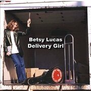 Betsy Lucas Releases New Album Delivery Girl