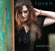 Vocalist/Songwriter Halie Loren Explores Transformation And Self-Realization On Soulful Release Butterfly Blue- Available On June 9, 2015