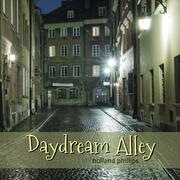 Holland Phillips Releases Fourth Album Daydream Alley