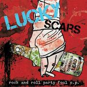 Lucky Scars Debut All Lies Lyric Video; Rock And Roll Party Foul EP Out December 4, 2015