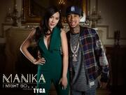 Manika Quietly Drops New Music Video I Might Go... Featuring Rapper Tyga, Quickly Generating More Than 400,000 Views