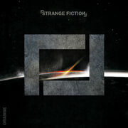 Strange Fiction Release New Single Icarus Last Night