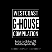 Serious Pimp Records Artist Baby Eazy E (Son Of Legendary Eazy-E) Team Up With Top g-house DJ/Producers To Release Album Called Westcoast G-House Compilation