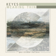 Keyes / Wearing Thin Split 7 EP