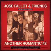 Jose Fallot & Friends, Album Another Romantic Volume II & Single Sold Friday