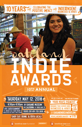 10th Annual Oakland Indie Awards At The Oakland Museum Of California, Beneficial State Bank & Foundation Lift Up Oaklands Impactful Businesses And Artists