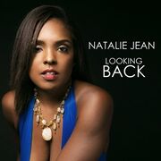 Exciting Haitian American Singer/Songwriter Natalie Jean Announces Release Of New Single Looking Back To Quick Acclaim