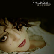 The Roxy Sessions From Acclaimed Vocalist Angela McCluskey